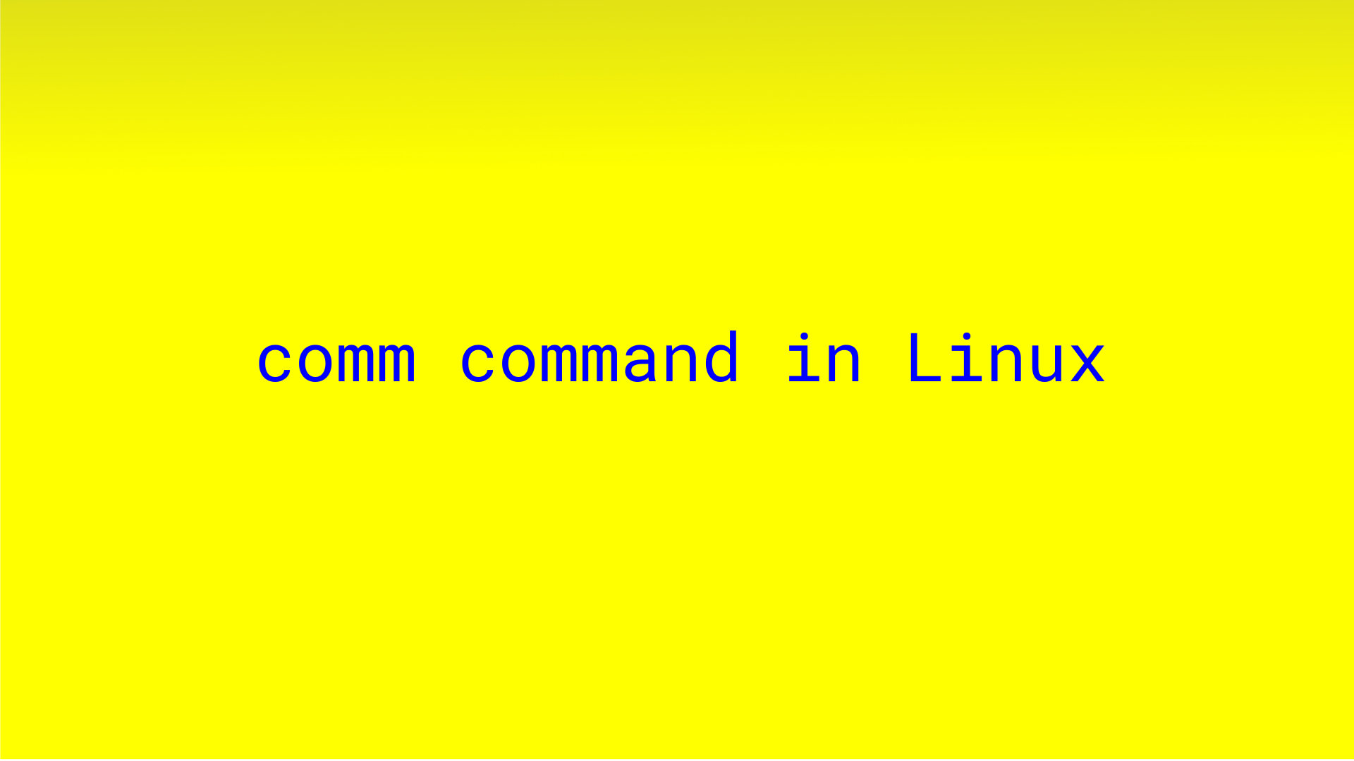 Comm Command In Linux SoftPrayog