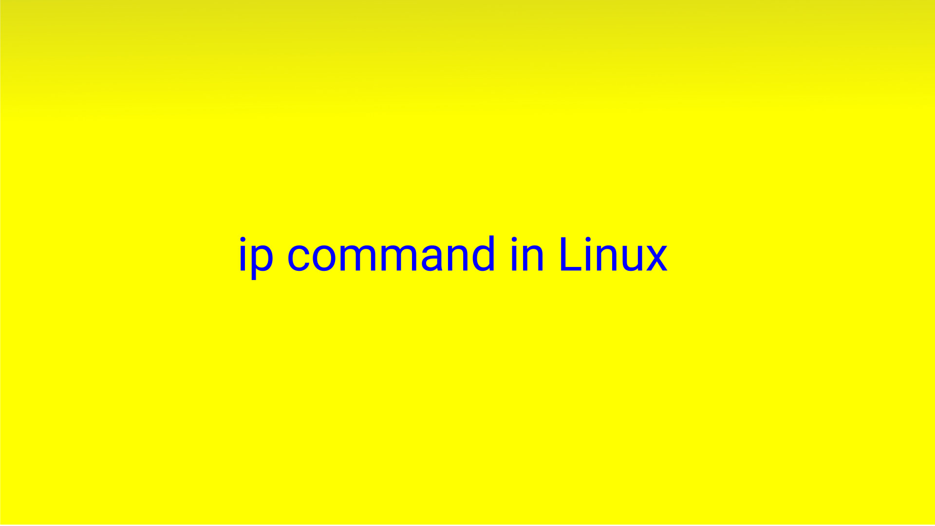 ip-command-in-linux-with-examples-softprayog